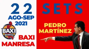 22 sets by PEDRO MART�NEZ in BAXI Manresa (Start 2021/2022)