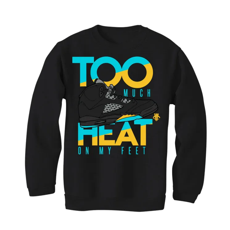 Air Jordan 5 Aqua - Black T-Shirt (too  much heat)